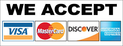 We accept Visa, Mastercard, Discover and American Express cards